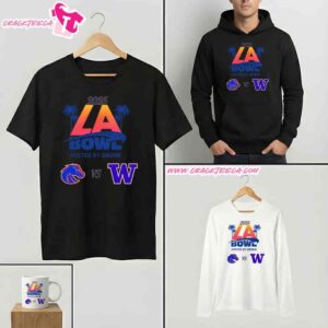 Bucked Up LA Bowl 2025 Boise State Broncos Vs Washington Huskies At Sofi Stadium In Inglewood Calif On December 13 T-Shirt
