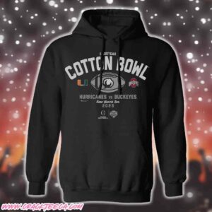 CFP Quarterfinal Miami Hurricanes Vs Ohio State Buckeyes 2025 Goodyear Cotton Bowl Classic Pull Over Hoodie Shirt