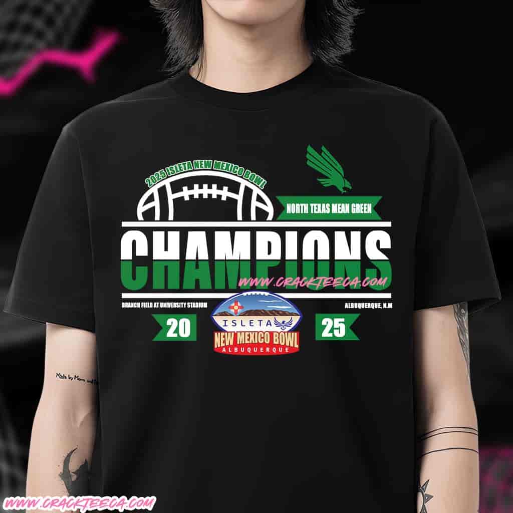 North Texas Mean Green 2025 Isleta New Mexico Bowl Champions At University Stadium On December 27 Locker Room T-Shirt North Texas Mean Green 2025 Isleta New Mexico Bowl Champions At University Stadium On December 27 Locker Room T-Shirt