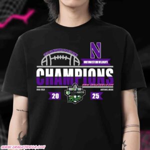 Northwestern Wildcats Football 2025 Gameabove Sports Bowl Champions At Ford Field T-Shirt