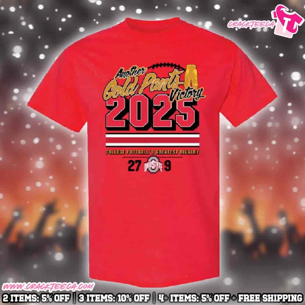 Ohio State Buckeyes NCAA 2025 Another Gold Pants Victory Red Unisex T-Shirt Ohio State Buckeyes NCAA 2025 Another Gold Pants Victory Red Unisex T-Shirt