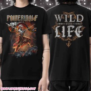 Powerwolf Wake Up The Wicked Tour Dates 2026 Wild for Life T-Shirt Merchandise
