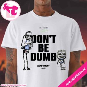 ASAP Rocky X Tim Burton Don’t Be Dumb Official Graphic Street Nightmare Unisex T-Shirt