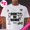 ASAP Rocky X Tim Burton Don’t Be Dumb Official Graphic Vantablack Flacko Unisex T-Shirt
