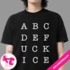 Be Pretti Good Anti Ice Unisex T-Shirt