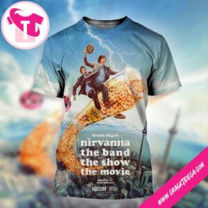 Dream Bigger Nirvanna The Band The Show The Movie In Theaters Fenruary 13 2026 By Matt Johnson All Over Print Shirt