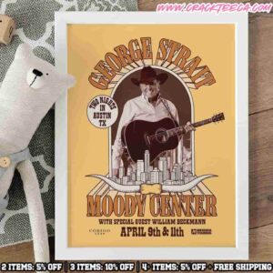 George Strait Austin Texas 2026 At Moody Center Concert Poster For Two Nigths On April 9th-11th Decor Poster Canvas