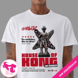 Gorillaz House Of Kong Los Angeles 2026 On Feb 26 – Mar 19 New Album The Mountain T-Shirt