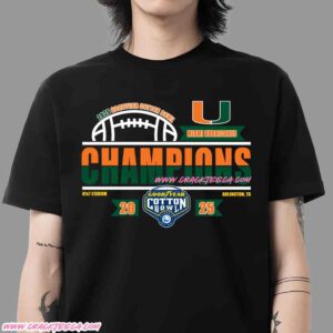 Miami Hurricanes 2025 CFP Goodyear Cotton Bowl Champions Locker Room Unisex T-Shirt