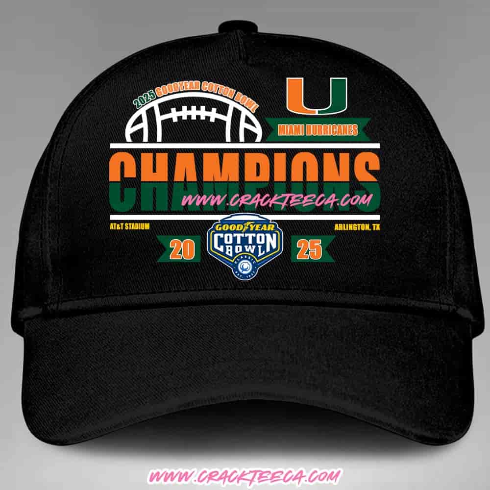 Miami Hurricanes 2025 CFP Goodyear Cotton Bowl Champions Official Hat-Cap Miami Hurricanes 2025 CFP Goodyear Cotton Bowl Champions Official Hat-Cap