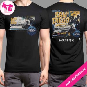 Nascar 2026 San Diego Race The Base Event Tee On June 19-21 Naval Base Coronado T-Shirt