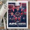 12-Time AFC Champions New England Patriots Make History On The Road To Super Bowl LX Poster Canvas 12-Time AFC Champions New England Patriots Make History On The Road To Super Bowl LX Poster Canvas