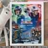 New England Patriots Vs Seattle Seahawks Super Bowl LX We All We Got We All We Need 2025 NFL Playoffs Poster Canvas