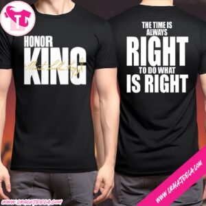 Nike Golden State Warriors Honor The King Martin Luther King Jr Quote The Time Is Always Right To Do What Is Right T-Shirt