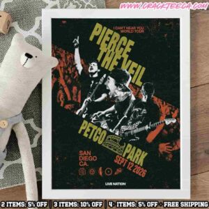 Pierce The Veil I Can’t Hear You World Tour San Diego CA On September 12 2026 At Petco Park Decor Poster Canvas