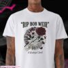 Rip Bob Weir 1947-2026 Memorial Tee Grateful Dead Inspired Tribute T-Shirt