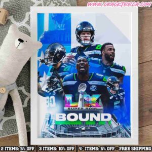 Seattle Seahawks Bound For Super Bowl LX 2026 We’re Going To The Big Game Poster Canvas