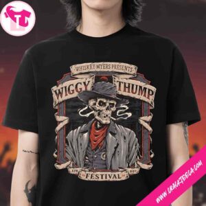 Whiskey Myers Wiggy Thump Festival 2026 Venue Poster In Palestine Texas On April 25 Unisex T-Shirt